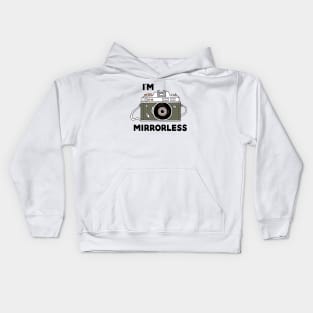 Cartoon Camera Drawing with Writing I'm Mirrorless Kids Hoodie